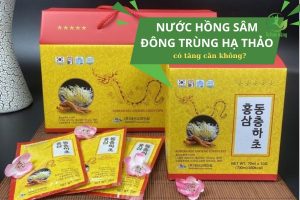nước hồng sâm đông trùng hạ thảo tăng cân